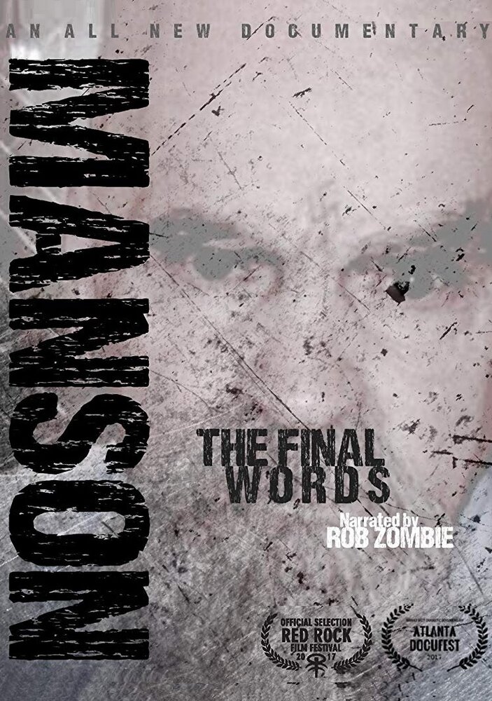 Charles Manson: The Final Words (2017)