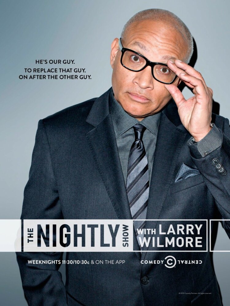 The Nightly Show with Larry Wilmore (2015)