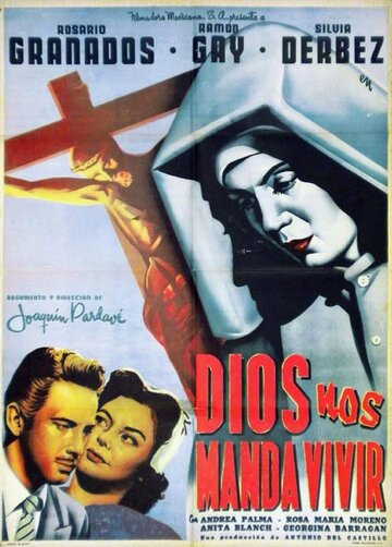 Dios nos manda vivir (1954)