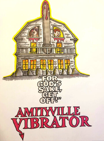 Amityville Vibrator (2020)