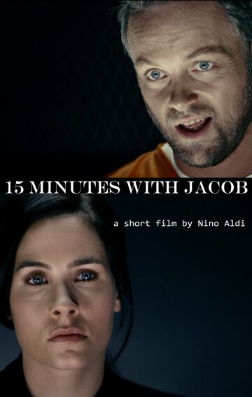 15 Minutes with Jacob (2013)
