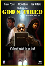 God's Tired (2021)